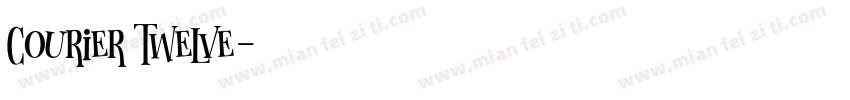 Courier Twelve字体转换